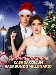 Navidad inesperada: Casada con un vagabundo millonario